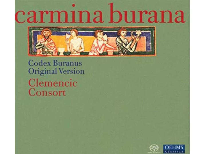 Clemencic, Carmina Burana
