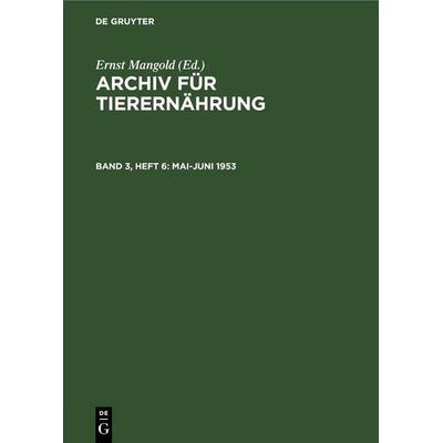 Mai-Juni 1953, Gebundene Ausgabe von , De Gruyter, 978-3-11-254879-0