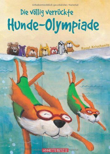 Raoul Krischanitz - Die völlig verrückte Hundeolympiade - Preis vom 14.10.2026 23:07:16 h