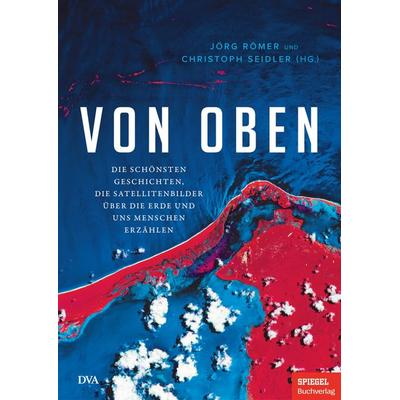 Von oben, Gebundene Ausgabe von , Dva, 978-3-421-04891-2