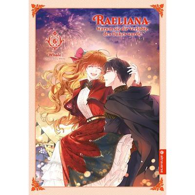 Raeliana - Warum sie die Verlobte des Dukes wurde 06, Taschenbuch von Whale,Milcha, Altraverse GmbH, 978-3-7539-1492-3