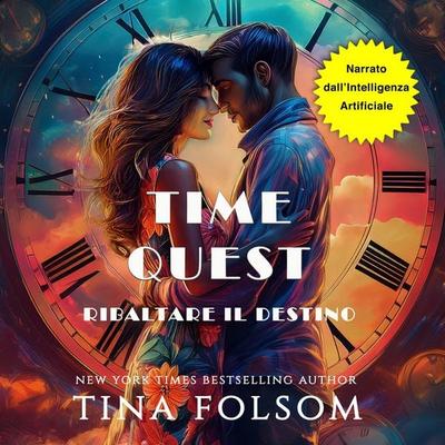 Ribaltare il Destino - Tina Folsom, Audio, 9798897205226