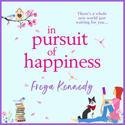 In Pursuit of Happiness - Freya Kennedy, Audio, 9781838899325