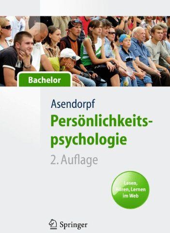 Jens Asendorpf - Persönlichkeitspsychologie für Bachelor. Lesen, Hören, Lernen im Web (Springer-Lehrbuch) - Preis vom 30.09.2026 09:01:18 h