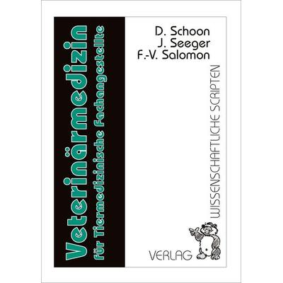 Veterinärmedizin für Tiermedizinische Fachangestellte, Taschenbuch von Doris Schoon,J. Seeger,F.-V. Salomon, Wissenschaftliche Scripten,
