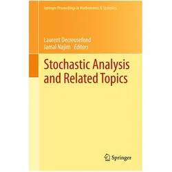 Stochastic Analysis and Related Topics, Fachbücher von Laurent Decreusefond, Jamal Najim