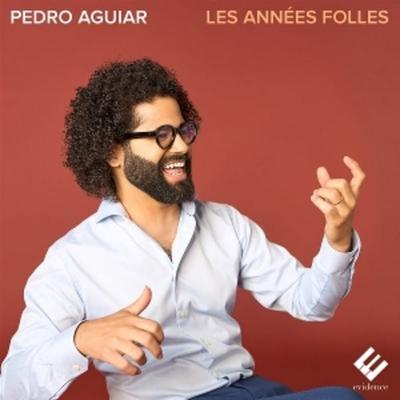 Les ann'es folles - Pedro Aguiar, CD