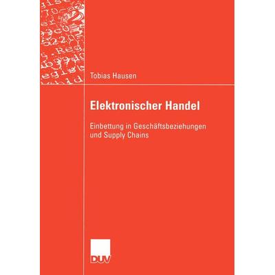 Elektronischer Handel, Taschenbuch von Tobias Hausen, Deutscher Universitätsverlag, 978-3-8350-0008-7