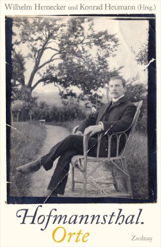 Konrad Heumann - Hofmannsthal. Orte: 20 biographische Erkundungen - Preis vom 10.10.2026 11:48:34 h