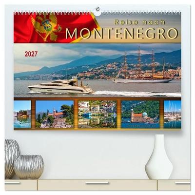 Reise nach Montenegro (hochwertiger Premium Wandkalender 2027 DIN A2 quer), Kunstdruck in Hochglanz