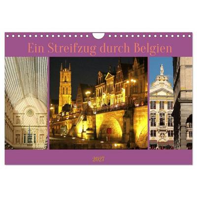 Ein Streifzug durch Belgien (Wandkalender 2027 DIN A4 quer), CALVENDO Monatskalender