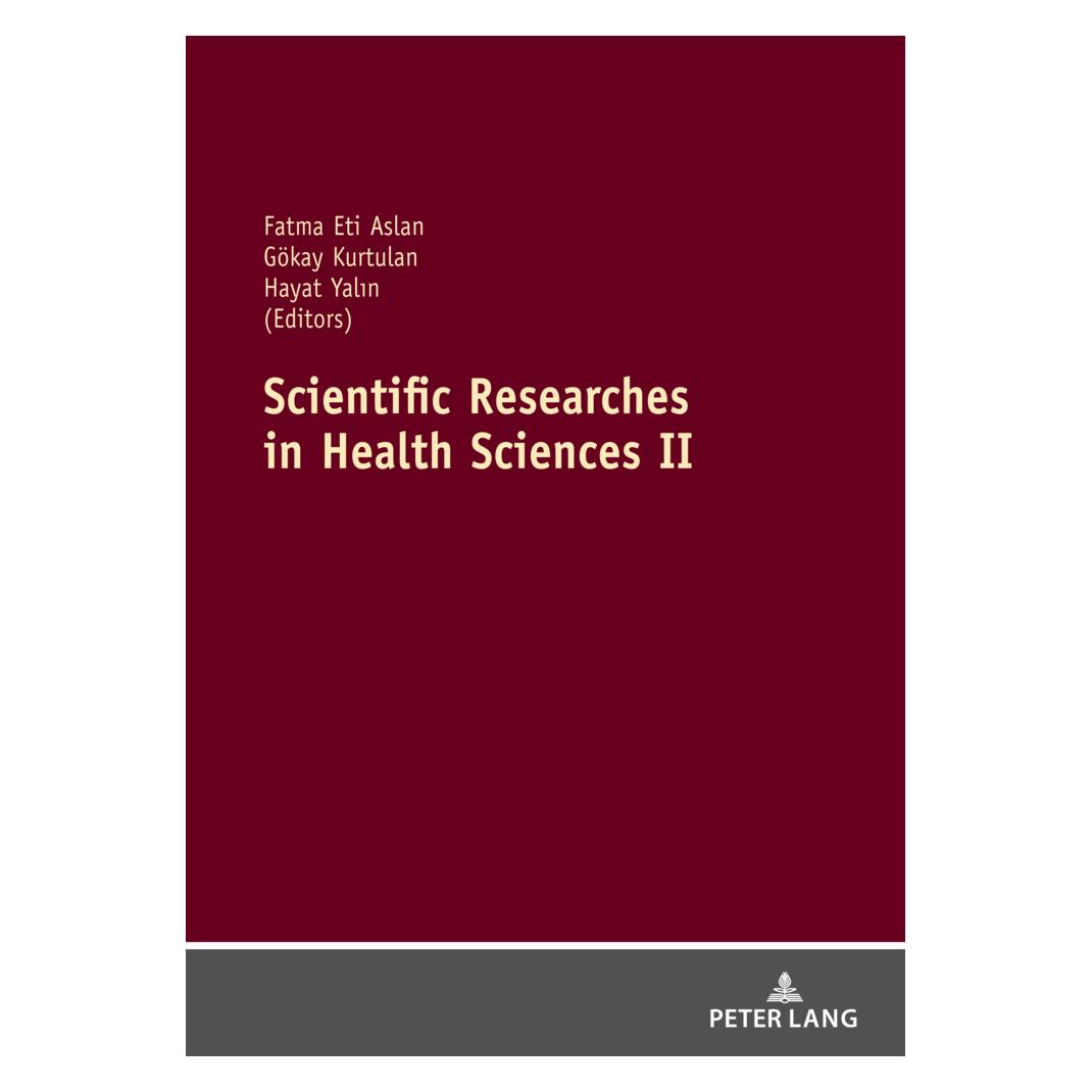 Peter Lang Scientific Researches in Health Sciences II (Englisch, Softcover, Fatma Eti Aslan, Gökay KURTULAN, Hayat Yalin) (56198216)