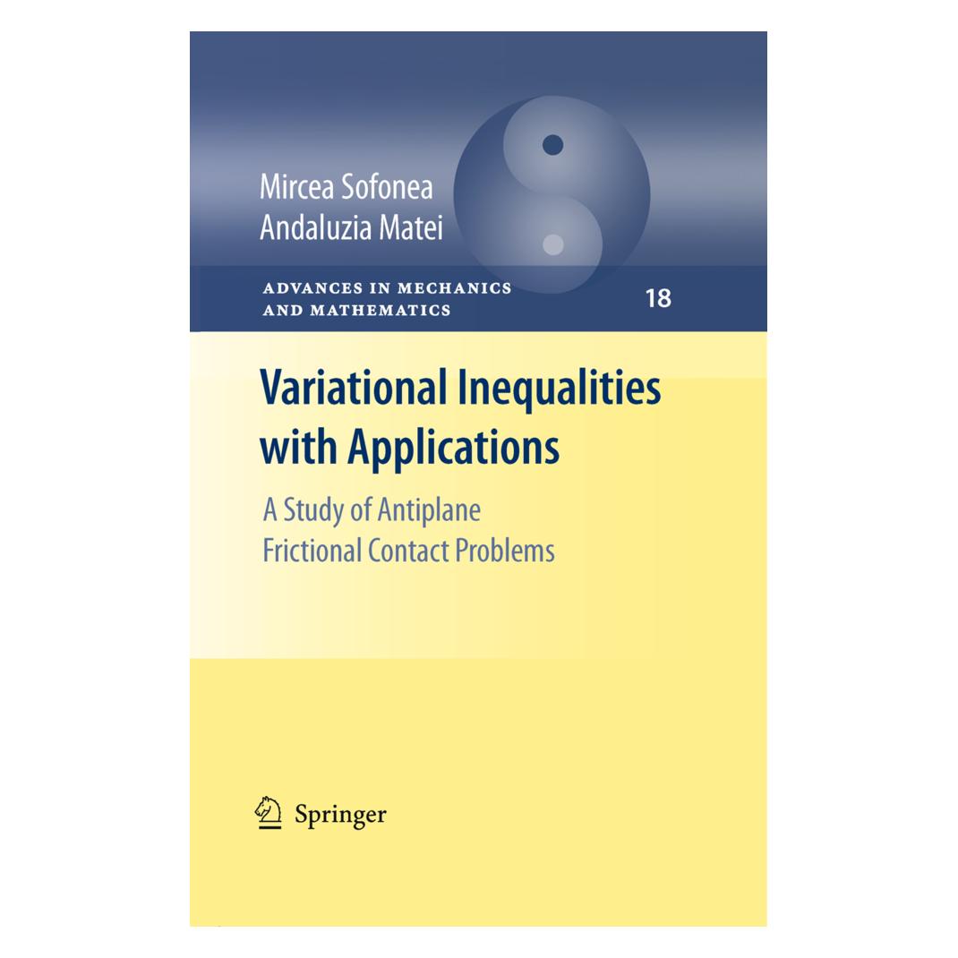 Springer Variational Inequalities with Applications (Englisch, Softcover, Andaluzia Matei, Mircea Sofonea) (55395027)