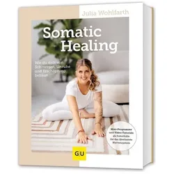 Somatic Healing, Ratgeber von Julia Wohlfarth