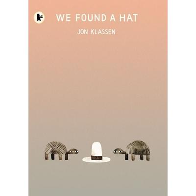 We Found a Hat, Taschenbuch von Jon Klassen, Walker Books, 978-1-4063-7382-0