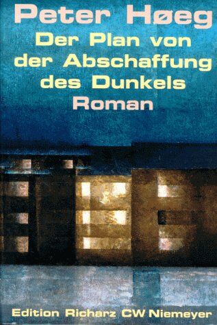 Peter Hoeg - Der Plan von der Abschaffung des Dunkels. Großdruck - Preis vom 30.09.2026 09:01:18 h