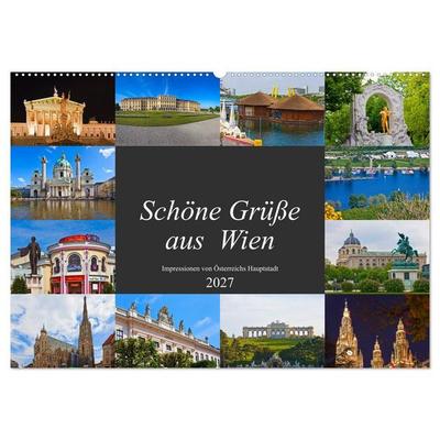 Schöne Grüße aus Wien (Wandkalender 2027 DIN A2 quer), CALVENDO Monatskalender