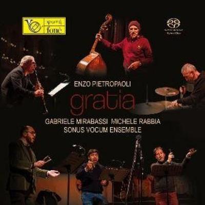 Gratia (Natural Sound Recording) - Enzo Pietropaoli,Gabriele Mirabassie,M. Rabbia, CD