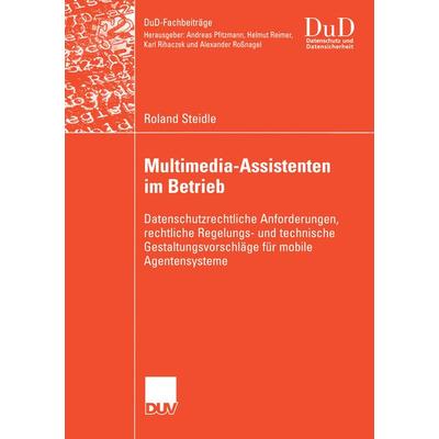 Multimedia-Assistenten im Betrieb, Taschenbuch von Roland Steidle, Deutscher Universitätsverlag, 978-3-8350-0079-7