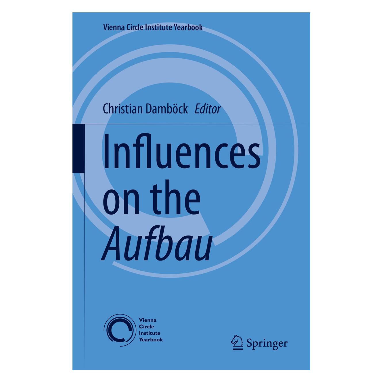 Springer Influences on the Aufbau (Englisch, Hardcover, Christian Damböck) (9783319218755)