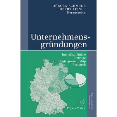 Unternehmensgründungen, Taschenbuch von , Physica, 978-3-642-63279-2