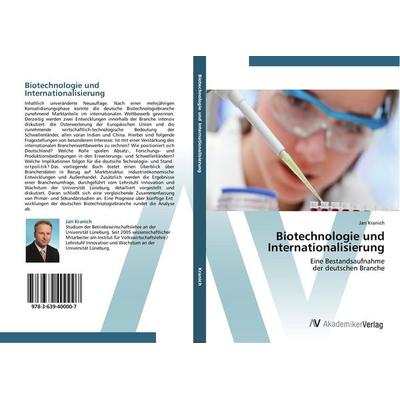 Biotechnologie und Internationalisierung, Taschenbuch von Jan Kranich, AV Akademikerverlag, 978-3-639-40000-7