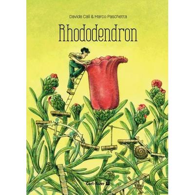Rhododendron, Gebundene Ausgabe von Davide Calì, Carl Auer Kids, 978-3-96843-063-8
