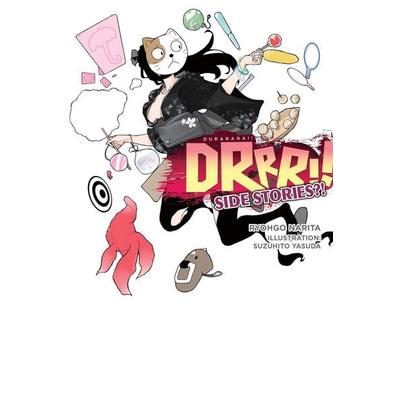 Durarara!! Side Stories?! (Light Novel), Taschenbuch von Ryohgo Narita, Yen Press, 978-1-975391-18-8