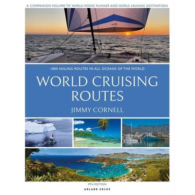World Cruising Routes, Taschenbuch von Jimmy Cornell, Bloomsbury, 978-1-4729-9309-0