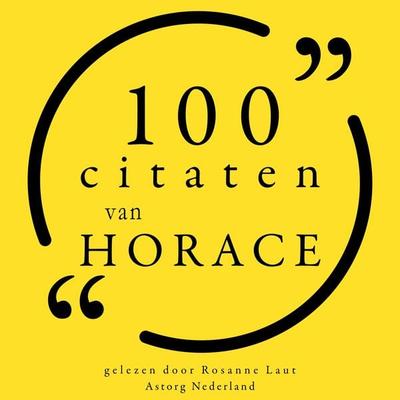 100 citaten van Horace - Horace, Audio, 9782821155657