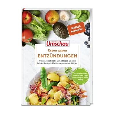 Apotheken Umschau: Essen gegen Entzündungen, Gebundene Ausgabe von Stefan Schweiger, Wort & Bild, 978-3-927216-65-5