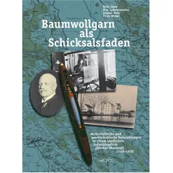 Baumwollgarn als Schicksalsfaden, Sachbücher von Reto Jäger