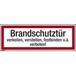 Neutralware Hinweisschild Brandschutztür verkeilen 297x105mm Folie