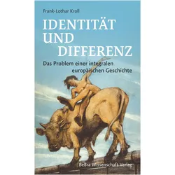 Identität und Differenz, Fachbücher von Frank-Lothar Kroll