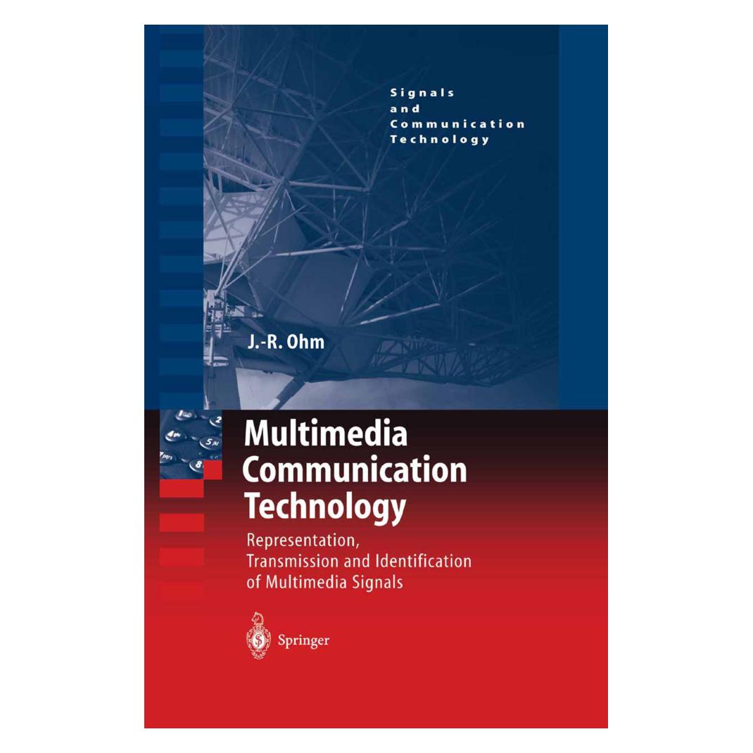 Springer Multimedia Communication Technology (Englisch, Softcover, Jens Ohm) (55531090)