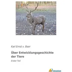 Über Entwicklungsgeschichte der Tiere, Fachbücher von Karl Ernst v Baer