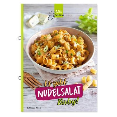 Es gibt NUDELSALAT Baby!, Geheftet von Wild Corinna, C. T. Wild Verlag, 978-3-96181-033-8