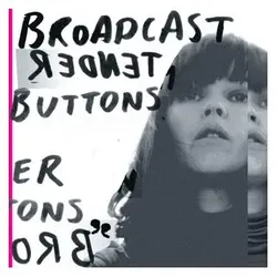 Broadcast-Tender Buttons, Schallplatten