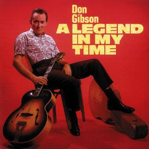 Don Gibson - A Legend in My Time - Preis vom 07.10.2026 11:45:10 h