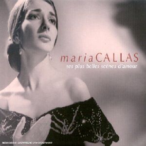 Maria Callas - Scenes D'amour - Preis vom 09.10.2026 07:28:09 h