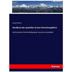 Handbuch der speziellen Arznei-Verordnungslehre, Fachbücher von Louis Posner