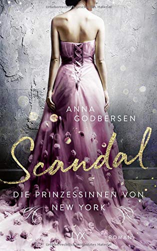 Anna Godbersen - Die Prinzessinnen von New York - Scandal - Preis vom 11.10.2026 03:10:56 h