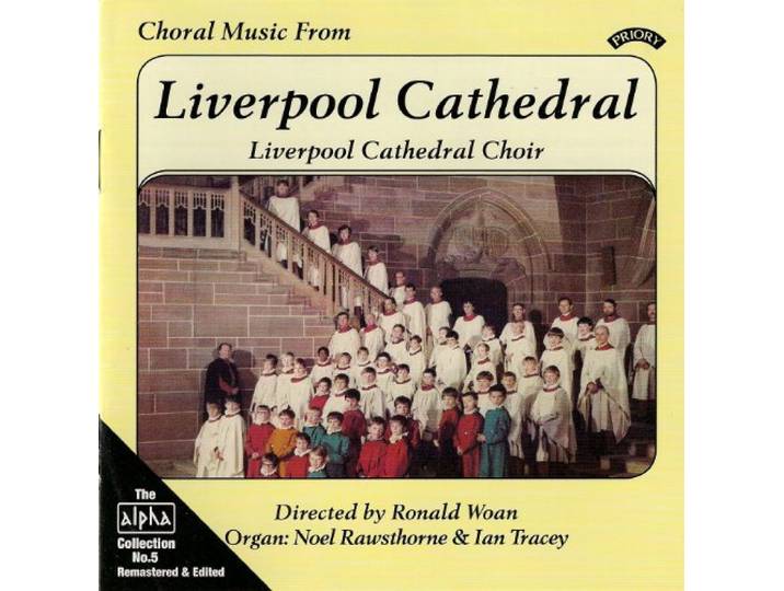 Choral Music From Liverpool Cathedral