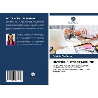 Unterrichtserfahrung, Taschenbuch von Patrícia Florêncio, Verlag Unser Wissen, 978-620-3-81370-8
