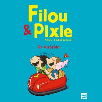 Filou & Pixie - Go Outside - Mellow, Audio, 9782362667152