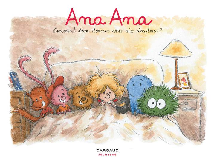 Ana Ana - Tome 21 - Comment bien dormir avec six doudous ? (BD)
