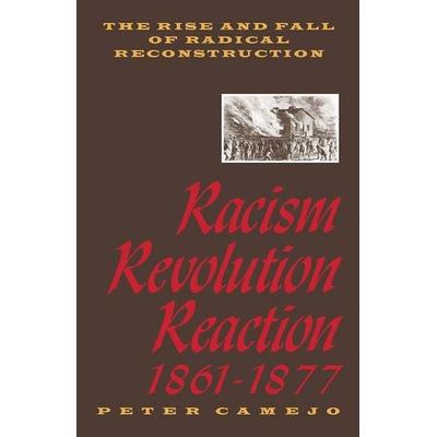 Racism, Revolution, Reaction, 1861-1877, von Peter Camejo, Pathfinder, 978-0-87348-821-1