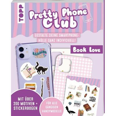 Pretty Phone Club - Book Love, Taschenbuch von Frechverlag, Frechverlag GmbH, 978-3-7358-8307-0