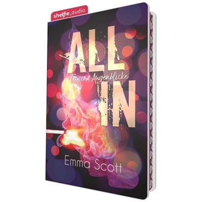 shelfie.audio: All In (Band 1) (Nur bei uns!) - Emma Scott, Shelfie, 9783692670058