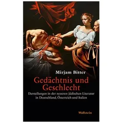 Gedächtnis und Geschlecht, Fachbücher von Mirjam Bitter